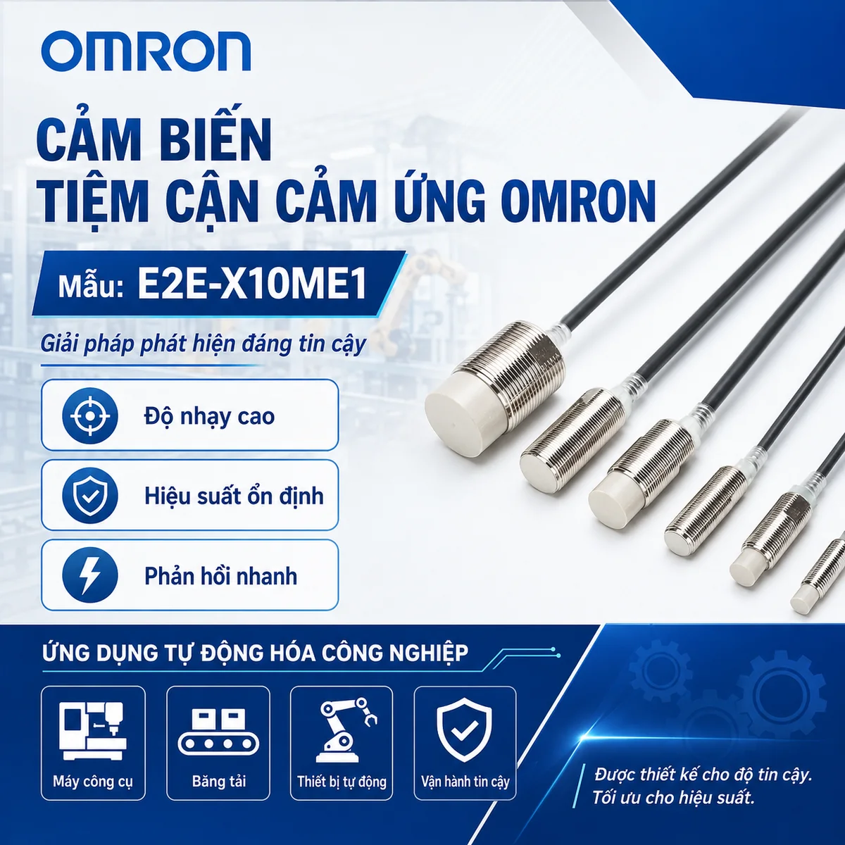 Hình quảng bá dòng Omron E2E có ghi E2E-X10ME1, không phải ảnh hàng tồn hoặc lô hàng